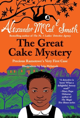 Cover Image for The Great Cake Mystery: Precious Ramotswe's Very First Case -- Alexander McCall Smith, Paperback