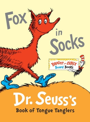 Cover Image for Fox in Socks: Dr. Seuss's Book of Tongue Tanglers -- Dr Seuss, Board Books