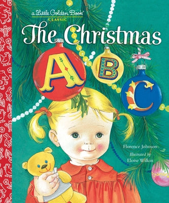 Cover Image for The Christmas ABC: A Christmas Alphabet Book for Kids and Toddlers -- Florence Johnson, Hardcover