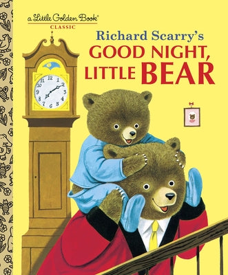 Cover Image for Good Night, Little Bear -- Patsy Scarry, Hardcover