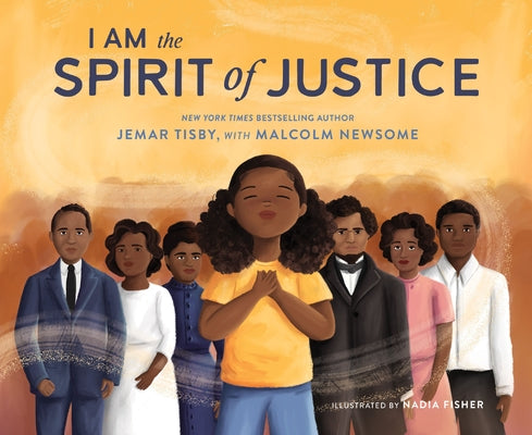 Cover Image for I Am the Spirit of Justice -- Jemar Tisby, Hardcover
