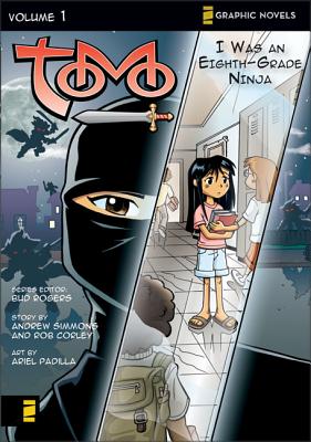 Cover Image for I Was an Eighth-Grade Ninja: 1 -- Bud Rogers, Paperback
