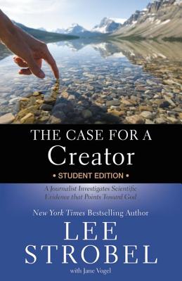 Cover Image for The Case for a Creator: A Journalist Investigates Scientific Evidence That Points Toward God -- Lee Strobel, Paperback