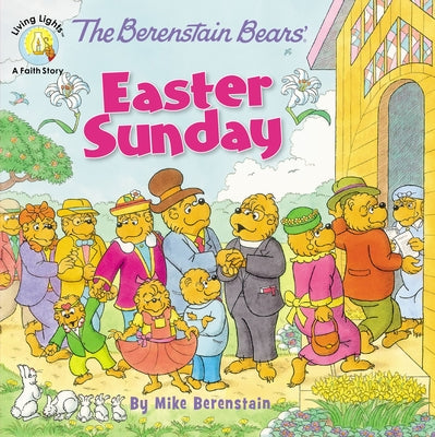 Cover Image for The Berenstain Bears' Easter Sunday -- Mike Berenstain, Paperback