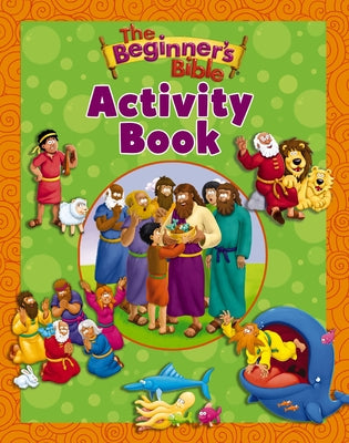Cover Image for The Beginner's Bible Activity Book -- The Beginner's Bible, Paperback