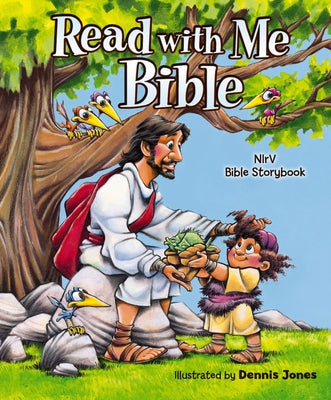 Cover Image for Read with Me Bible, NIRV: NIRV Bible Storybook -- Dennis Jones, Hardcover