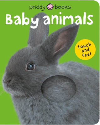 Cover Image for Baby Animals (Bright Baby Touch and Feel): A First Sensory Tactile Book -- Roger Priddy, Board Books