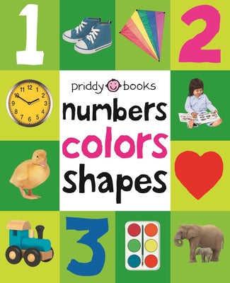 Cover Image for First 100 Padded: Numbers, Colors, Shapes: An Essential Early-Learning Book -- Roger Priddy, Hardcover