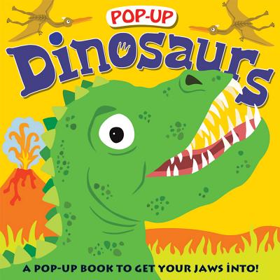Cover Image for Dinosaurs (Pop-Up): A Pop-Up Book to Get Your Jaws Into -- Roger Priddy, Hardcover