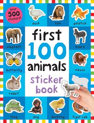 Cover Image for First 100 Stickers: Animals: Over 500 Stickers -- Roger Priddy, Paperback