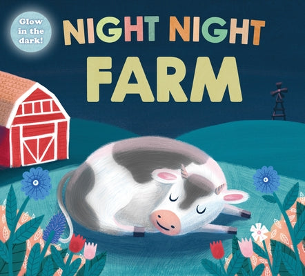 Night Night Farm (Night Night Books) -- Roger Priddy, Board Books