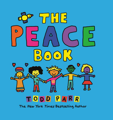 Cover Image for The Peace Book -- Todd Parr, Hardcover