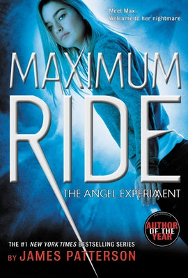 Cover Image for The Angel Experiment: A Maximum Ride Novel -- James Patterson, Paperback