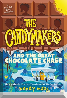 Cover Image for The Candymakers and the Great Chocolate Chase -- Wendy Mass, Paperback