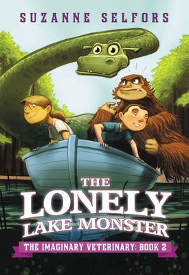 Cover Image for The Lonely Lake Monster -- Suzanne Selfors, Paperback