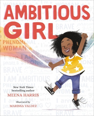 Cover Image for Ambitious Girl -- Meena Harris, Hardcover