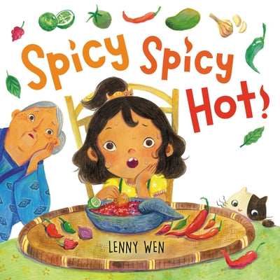 Cover Image for Spicy Spicy Hot! -- Lenny Wen, Hardcover