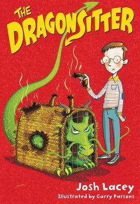 Cover Image for The Dragonsitter -- Josh Lacey, Paperback