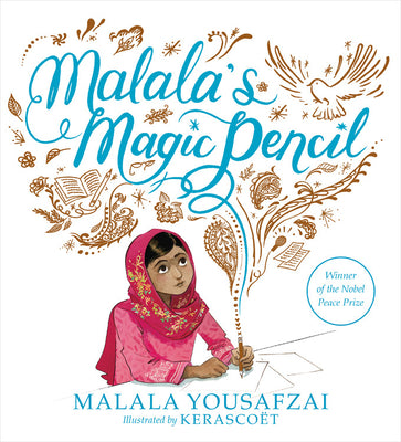 Cover Image for Malala's Magic Pencil -- Malala Yousafzai, Hardcover
