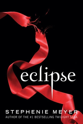 Cover Image for Eclipse -- Stephenie Meyer, Paperback