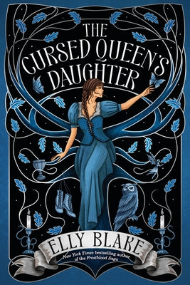Cover Image for The Cursed Queen's Daughter -- Elly Blake, Hardcover