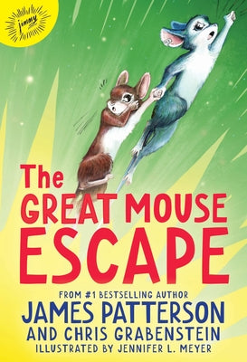 Cover Image for The Great Mouse Escape: A Word of Mouse Tail -- James Patterson, Hardcover