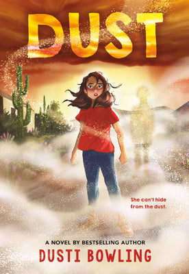 Cover Image for Dust -- Dusti Bowling, Paperback
