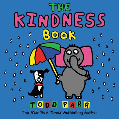 Cover Image for The Kindness Book -- Todd Parr, Hardcover