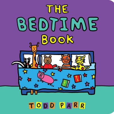 Cover Image for The Bedtime Book -- Todd Parr, Board Books