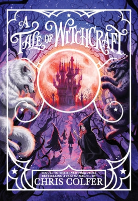 Cover Image for A Tale of Witchcraft... -- Chris Colfer, Paperback