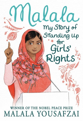 Cover Image for Malala: My Story of Standing Up for Girls' Rights -- Malala Yousafzai, Paperback