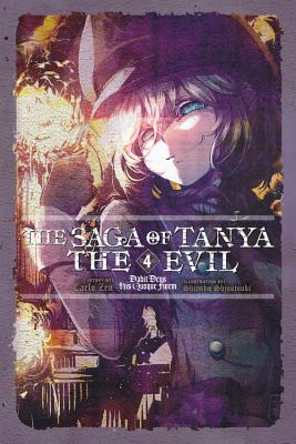 Cover Image for The Saga of Tanya the Evil, Vol. 4 (Light Novel): Dabit Deus His Quoque Finem -- Carlo Zen, Paperback