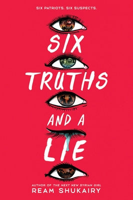 Cover Image for Six Truths and a Lie -- Ream Shukairy, Paperback