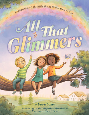 Cover Image for All That Glimmers -- Laura Baker, Hardcover