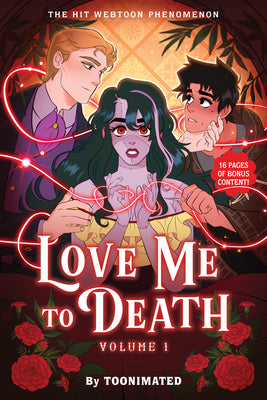 Cover Image for Love Me to Death: Volume One -- Toonimated, Paperback