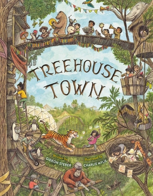 Cover Image for Treehouse Town -- Gideon Sterer, Hardcover