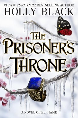 Cover Image for The Prisoner's Throne: A Novel of Elfhame Volume 2 -- Holly Black, Hardcover