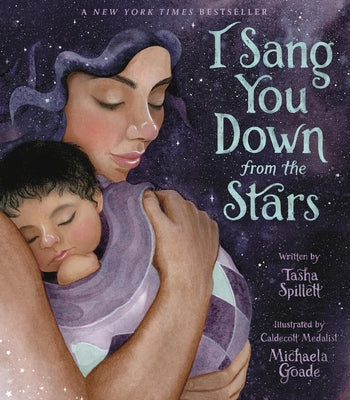 Cover Image for I Sang You Down from the Stars -- Tasha Spillett, Paperback