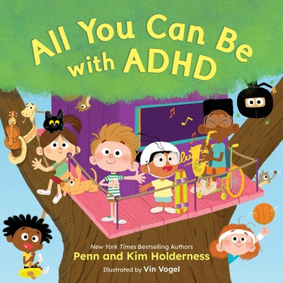 Cover Image for All You Can Be with ADHD -- Penn Holderness, Hardcover