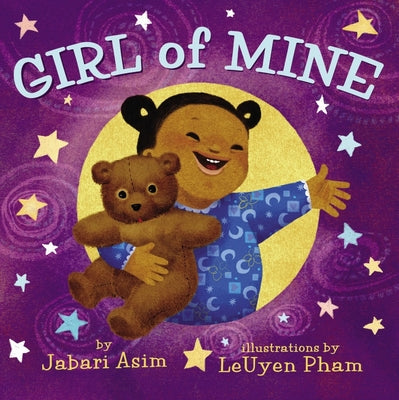 Cover Image for Girl of Mine -- Jabari Asim, Board Books