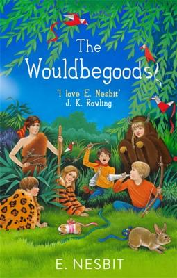 Cover Image for The Wouldbegoods -- E. Nesbit, Paperback