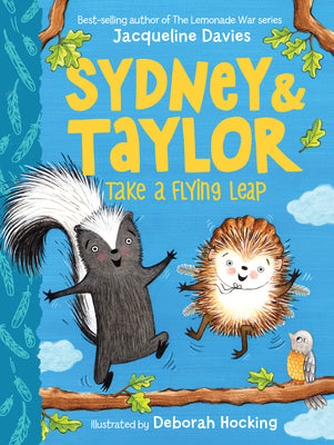 Cover Image for Sydney and Taylor Take a Flying Leap -- Jacqueline Davies, Paperback