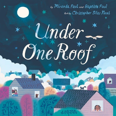 Cover Image for Under One Roof -- Miranda Paul, Hardcover
