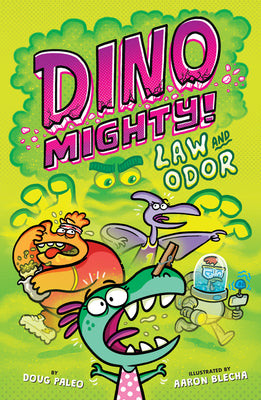 Cover Image for Law and Odor: Dinosaur Graphic Novel -- Doug Paleo, Hardcover