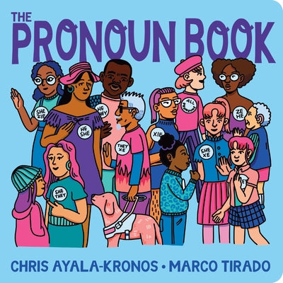 Cover Image for The Pronoun Book -- Chris Ayala-Kronos, Board Books