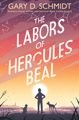 Cover Image for The Labors of Hercules Beal -- Gary D. Schmidt, Hardcover
