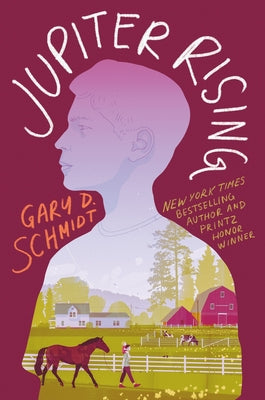 Cover Image for Jupiter Rising -- Gary D. Schmidt, Hardcover