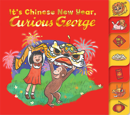 Cover Image for It's Chinese New Year, Curious George! -- H. A. Rey, Board Books