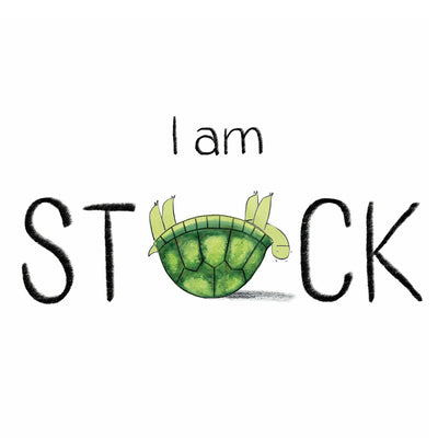 Cover Image for I Am Stuck -- Julia Mills, Hardcover
