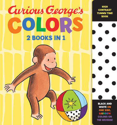 Cover Image for Curious George's Colors: High Contrast Tummy Time Book -- H. A. Rey, Board Books